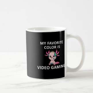 Axolotl Lustiger Gamer-Spruch Meine Lieblingsfarbe Kaffeetasse