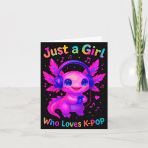 Axolotl nur ein Mädchen, das K-Pop liebt  Karte
