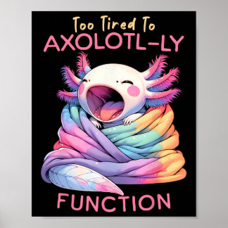 Axolotl Pajama Day Spirit Week Lehrer Kinder Poster