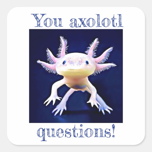 Axolotl Salamander Amphibian Quadratischer Aufkleber (Vorderseite)