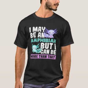 Axolotl sind die ultimativen Regeneratoren Niedlic T-Shirt
