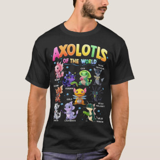 Axolotls der Welt Cute Kawaii T-Shirt