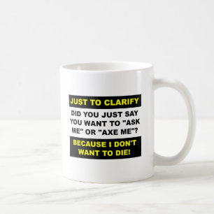 Axt mir lustige Tasse