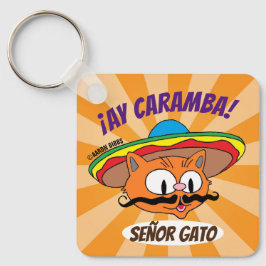 Ay Caramba! Cat Señor Gato Funny Schlüsselanhänger