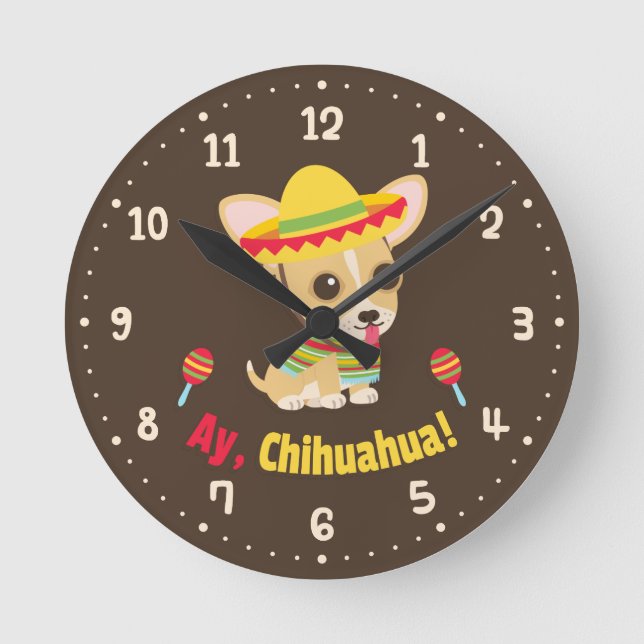 Ay Chihuahua Dog Mexican Room Decor Clock Runde Wanduhr (Vorderseite)