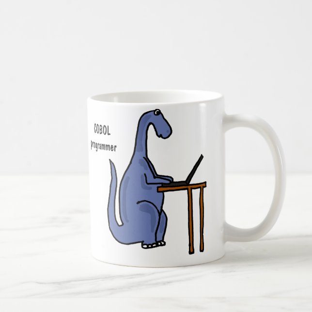 AY-, COBOL-Programmierer-Dinosaurier-Tasse Kaffeetasse (Rechts)