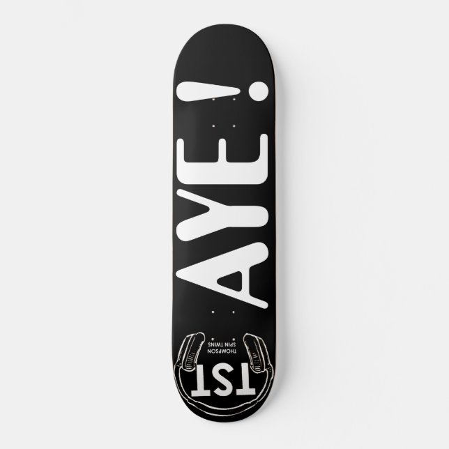 AYE Skateboard / JMT USA (Vorderseite)