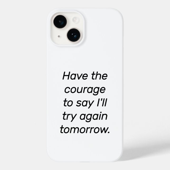 Ayez Le coque iphone Courage (Verso)