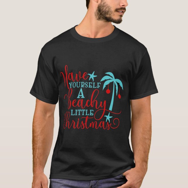Ayez-vous une petite t-shirt de Noël de plage (Devant)