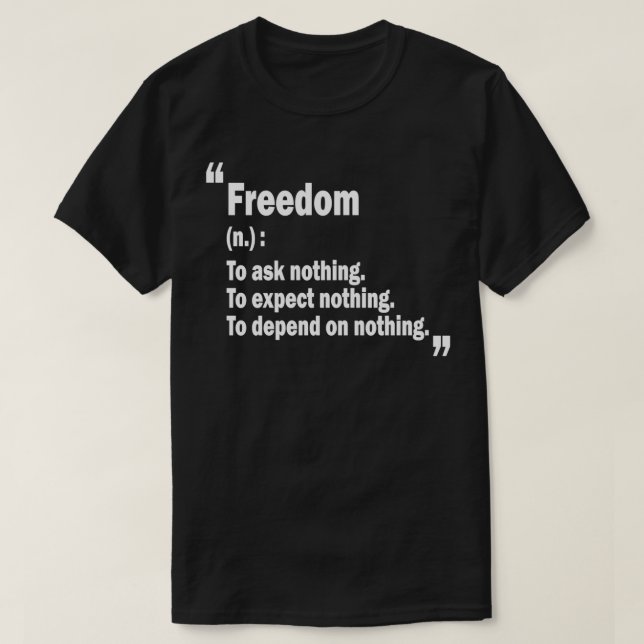 Ayn Rand Quote Freedom T-Shirt (Design vorne)