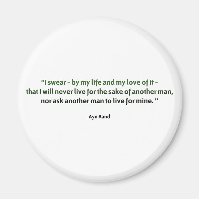 Ayn Rand Quote Magnet (Vorne)