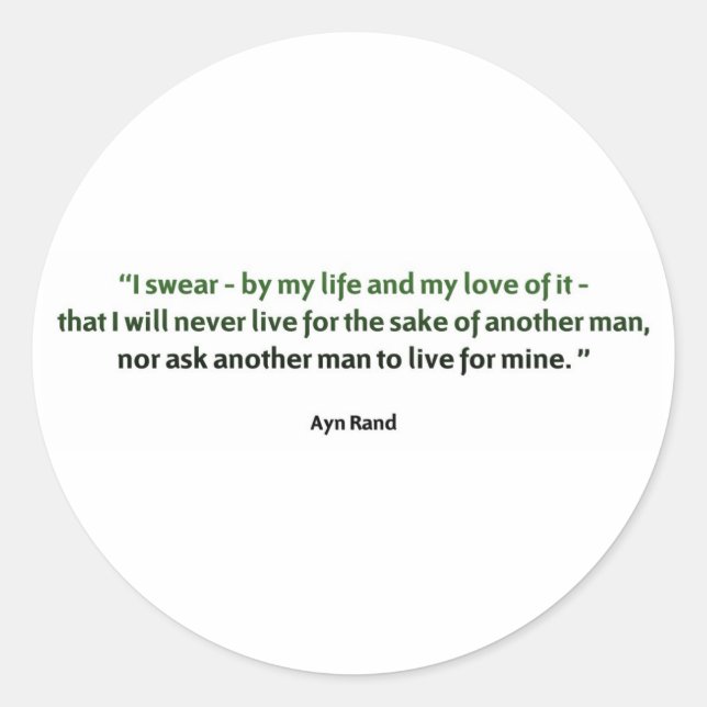 Ayn Rand Quote Runder Aufkleber (Vorderseite)