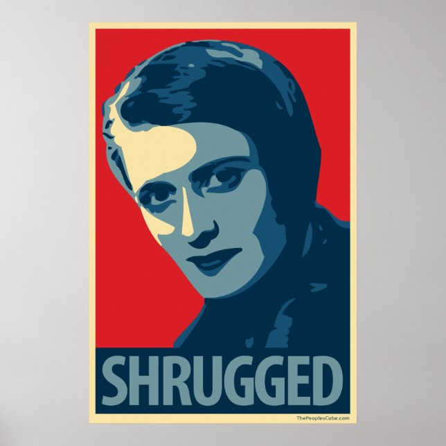 Ayn Rand - Shrugged: Obama CHOPE Parody Poster (Vorne)
