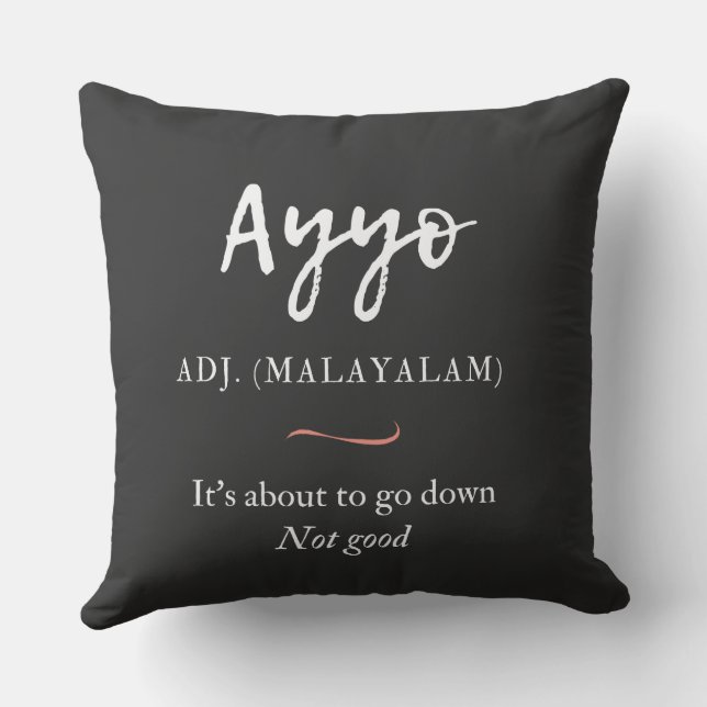 ayyo-Definition für Malayalam-Shirt Kissen (Rückseite)