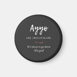 ayyo-Definition für Malayalam-Shirt Magnet