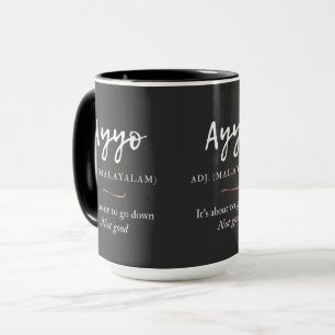 ayyo-Definition für Malayalam-Shirt Tasse