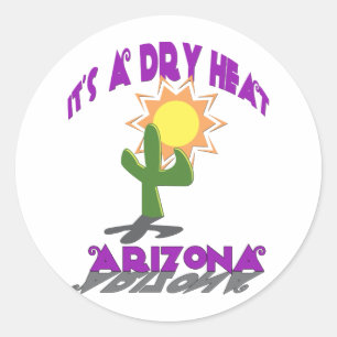 AZ-It is a Dry Heat Runder Aufkleber