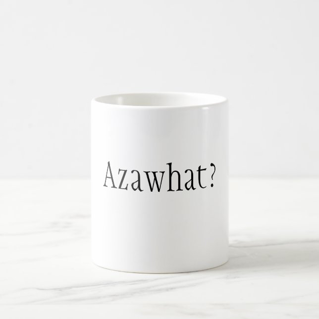 Azawhat? Tasse durch David Moore (Mittel)