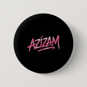 Azizam Button