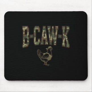 B-caw-k Lustiger Huhn Militär Camo Armee Soldat T Mousepad