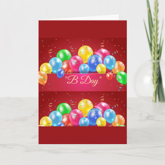 "B Day"-Gruß Karte