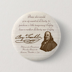 B. Franklin: Freiheit u. Sicherheit - Knopf #2 Button