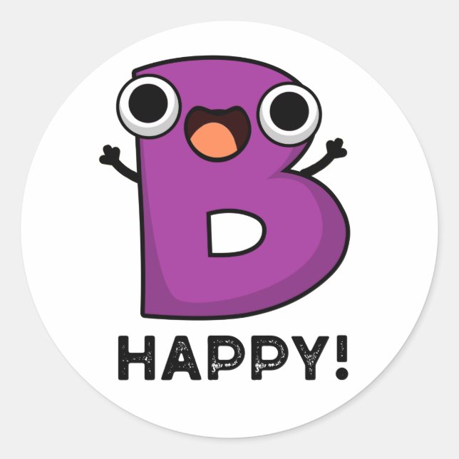 B Happy Funny Alphabet Pub Runder Aufkleber (Vorderseite)