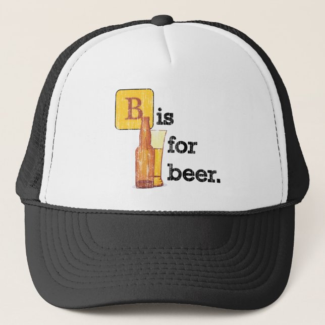 "B" ist für Bier Truckerkappe (Vorderseite)