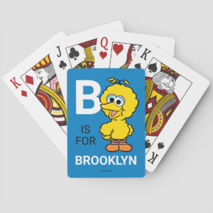 B ist für Big Bird   Name hinzufügen Spielkarten