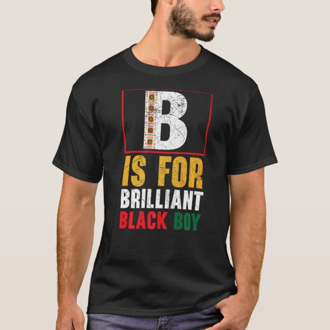 B ist für brillianten Black Boy Black History Mona T-Shirt (Vorderseite)