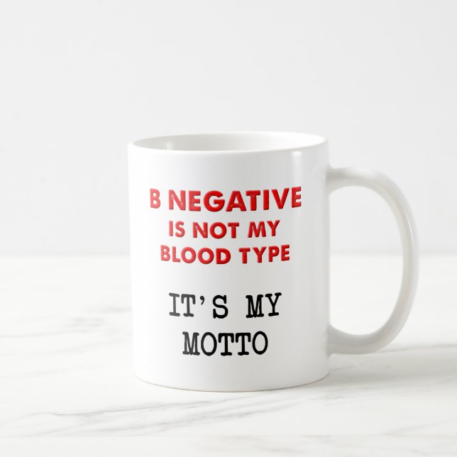 B Negative Funny Mug Kaffeetasse (Rechts)