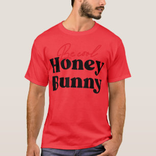B T-Shirt