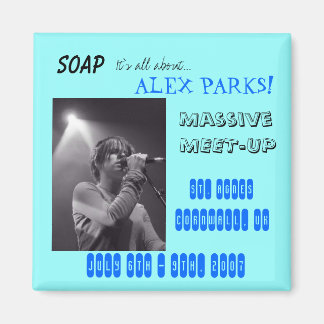 B&W Alex SBE FEB 2006, SOAP, Es geht um...,.. Magnet