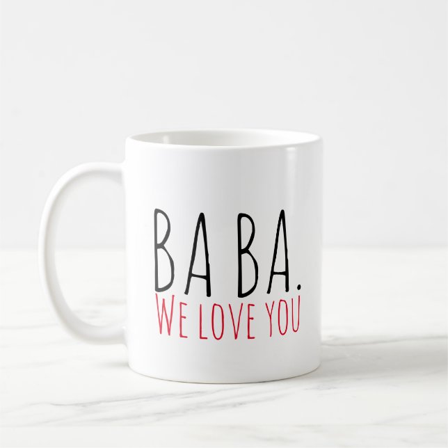 Ba Ba wir Liebe Sie rot-weiß neuer Papa Kaffeetasse (Links)