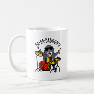 Ba-da-ba-boon Funny Baboon Pun Kaffeetasse