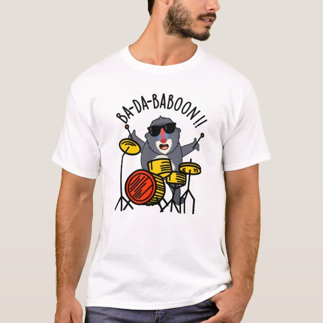Ba-da-ba-boon Funny Baboon Pun T-Shirt (Vorderseite)