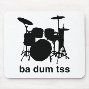 Ba Dum Tss Mousepad