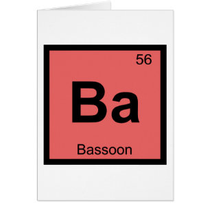 Ba - Musique de Basson Chimie Tableau Périodique