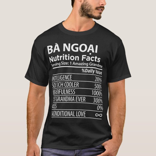 Ba Ngoai Nutrition Facts Vietnamese Oma T-Shirt (Vorderseite)