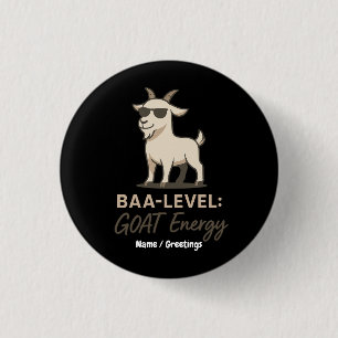 Baa-Level: GOAT Energie Lustiger Cooler Ziegenwitz Button