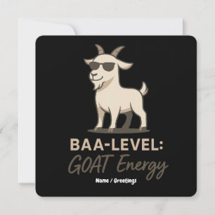 Baa-Level: GOAT Energie Lustiger Cooler Ziegenwitz Einladung