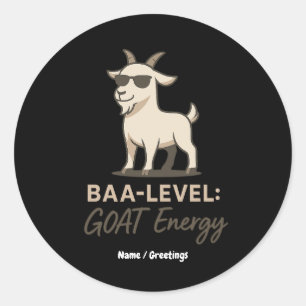Baa-Level: GOAT Energie Lustiger Cooler Ziegenwitz Runder Aufkleber