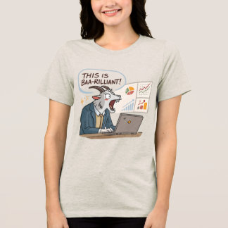 Baa-rilliant Goat Business Pun - Funny Office Char Tri-Blend Shirt