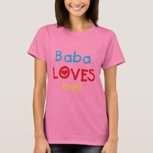 Baba Lieben Me T - Shirt und Geschenke