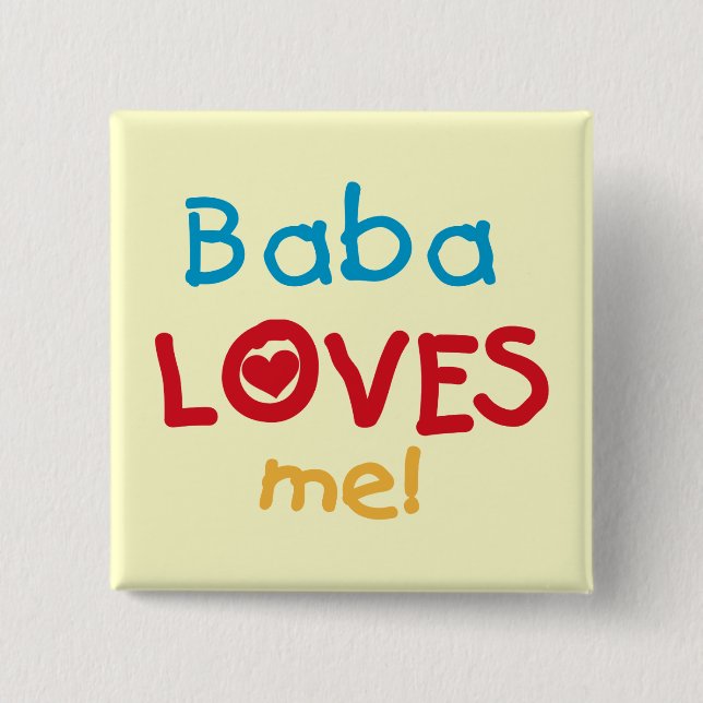 Baba Lieben Me T - Shirt und Geschenke Button (Vorderseite)