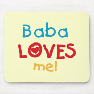 Baba Lieben Me T - Shirt und Geschenke Mousepad