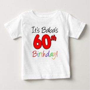 Babas 60. Geburtstag Baby T-shirt