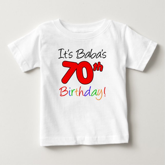 Babas 70. Geburtstag Baby T-shirt (Vorderseite)