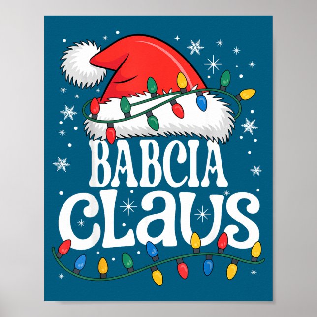 Babcia Claus Funny Xmas Christmas Grandma Holiday  Poster (Vorne)