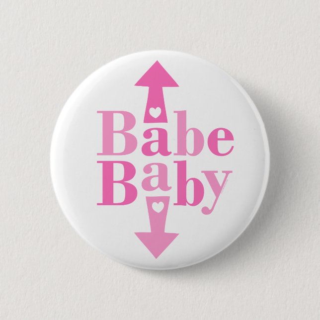 Babe Baby Button (Vorderseite)